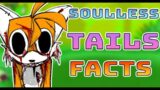 Soulless Tails Facts in The Sonic 3.0 Cancelled Mod (Fnf Sonic Mod)