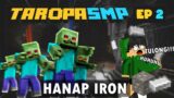 TaropaSMP EP2 – HANAP IRON (Minecraft Tagalog)