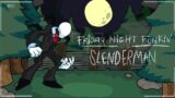Unstable – Friday Night Funkin' VS Slenderman OST