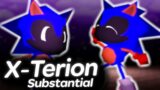 Vs Sonic.exe 3.0 – Substantial Vs X-Terion Fanmade | Friday Night Funkin'