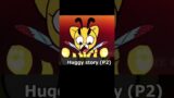 #huggywuggy #huggy #shorts #fnf #fridaynightfunkin #ohnotvshort #poppyplaytime #p1 #HUGGySTORY