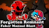 FNF | Forgotten Remnant – Faker Manual Blast | Mods/Hard/FC |