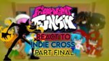 FNF React To Indie Cross Part Final (Nightmare Songs)