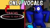 FNF Vs Rainbow Friends Only Vocals