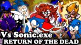 FNF | Vs Sonic.exe RETURN OF THE DEAD | Vs Sonic.exe 2.5/3.0 | Mods/Hard |