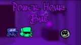 (FNF)Power Hour but Garcello Cassette girl and Skid sing it