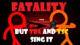 Fatal Virus ,  Fatality But TDL And TSC Sing It | FNF COVER