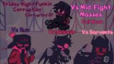 Friday Night Funkin (Corruption Mod) VS Mid-Fight Masses Full Week