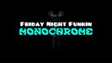 Friday Night Funkin-Monochrome {Cover}