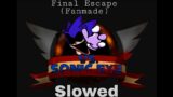 Friday Night Funkin' – Final Escape (Fanmade) (Slowed) / Vs Sonic.exe 3.0 Mod