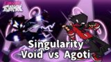 Friday Night Funkin' – Singularity but Void And Agoti (old) Sing it