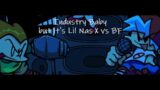 Industry Baby but it's Lil Nas X vs BF // Friday Night Funkin'