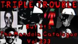 (NEW) Triple Trouble But It's The Mandela Catalogue Vol 333 V2 | FNF Cover