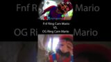 Ring Cam  MARIO FNF VS. IRL Version