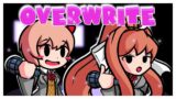 Time For an Overwrite! – FNF Overwrite but Sayori and Monika Sing It || FNF X Event