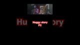#huggywuggy #huggy #shorts #fnf #fridaynightfunkin #ohnotvshort #poppyplaytime #p1 #HUGGySTORY