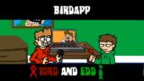 Birdapp but Tord and Edd sing it ( Birdapp cover fnf ) (mod link in desc )