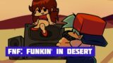 FNF: Funkin' in Desert