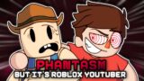 FNF Phantasm But It's Roblox Youtuber (COVER)