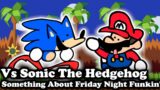 FNF | Vs Sonic The Hedgehog – Something About Friday Night Funkin' | Mods/Hard/FC |