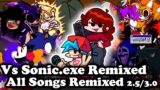 FNF | Vs Sonic.exe Remixed – All Song Remixed | Vs Sonic.exe 2.5/3.0 | Mods/Hard |
