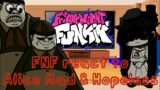 FNF react to Alice Mad & Hopeless || FRIDAY NIGHT FUNKIN [FNF vs Alice part 1]
