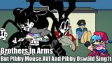 Friday Night Funkin : Brother in arm But Pibby MOuse.AVI And Pibby Oswald Sing It (FNF Cover)