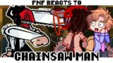 Friday Night Funkin reacts to Chainsaw Man VS SWORD | REQUEST | xKochanx | FNF REACTS | GACHA