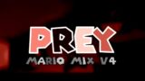 PREY | FNF Mario Mix (V.4)