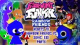 Rainbow Friends & Sonic Characters Reacts to Fnf ~ Rainbow Friends vs. Sonic.exe / Gacha club Reacts