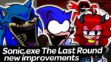Sonic.exe The Last Round Improvements showcase | Friday Night Funkin'