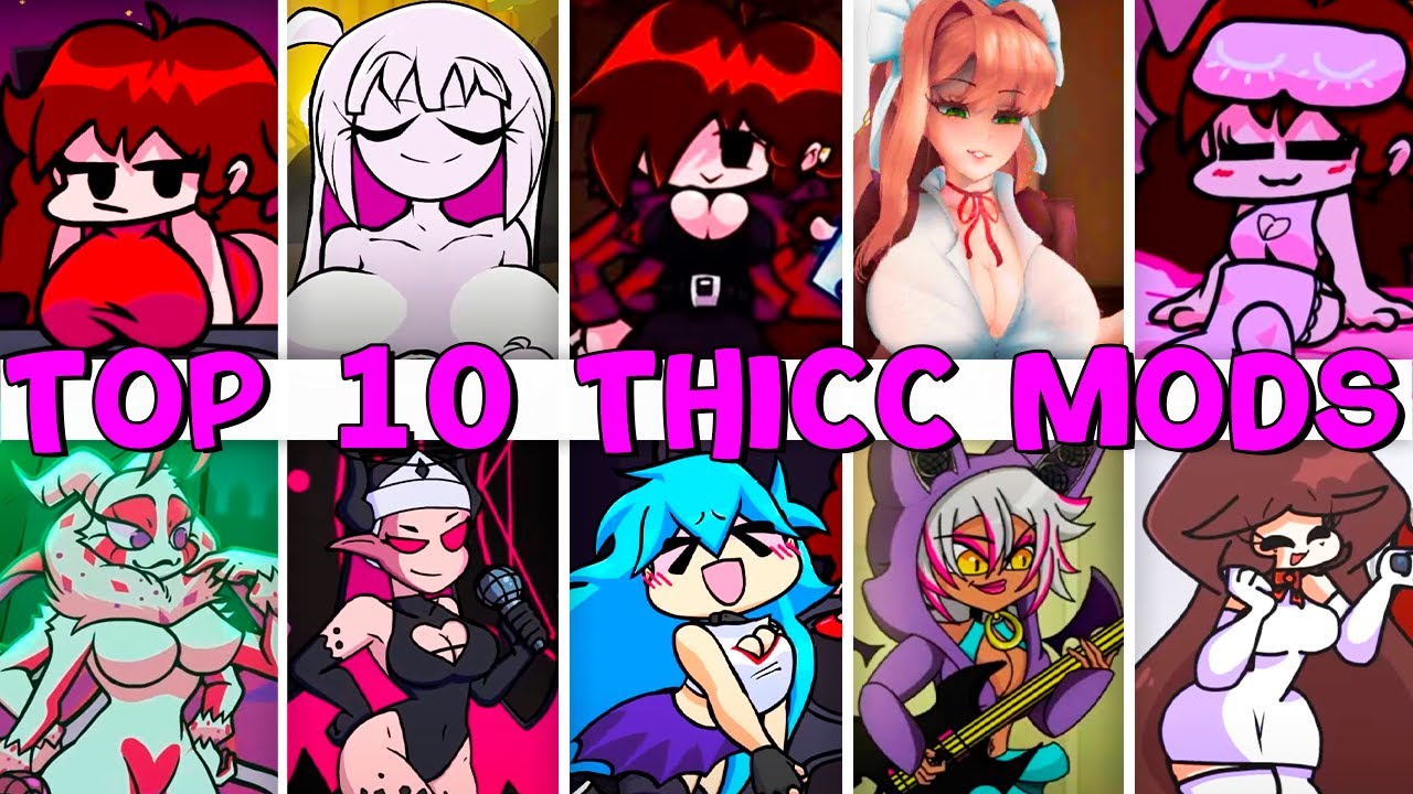 Top 10 Thicc Mods In Fnf Friday Night Funkin Vs Sarvente Monika