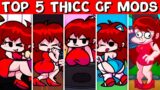 Top 5 Thicc GF Mods #3 – Friday Night Funkin'