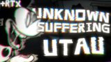 Unknown Suffering – FNF ( UTAU Cover )