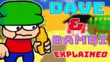 Dave & Bambi 3.0 Mod Explained in fnf