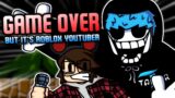 FNF Game Over But It's Roblox Youtuber (COVER)