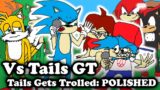 FNF | Vs Tails GT – Tails Gets Trolled: POLISHED | Mods/Hard |
