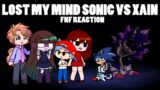 Friday Night Funkin reacts to Lost My Mind Sonic VS XAIN FULL WEEL | xKochanx | FNF REACTS | GACHA