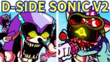 Friday Night Funkin': D-Side Sonic.EXE V2 Update FULL WEEK [New D Side Characters] FNF Mod/Sonic.EXE
