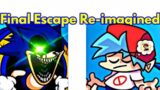 Friday Night Funkin' Final Escape Re-imagined / Sonic (FNF Mod/Hard)