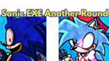 Friday Night Funkin' SONIC.EXE Another Round / Sonic (FNF Mod/Hard/Demonstration)