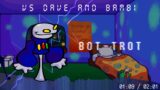 Friday Night Funkin' VS Dave and Bambi 3.0 OST – Bot Trot