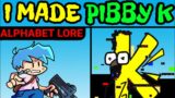 Friday Night Funkin' VS Pibby Alphabet Lore – Corrupted K | Pibby x FNF – Pibby K