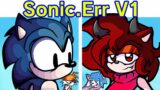 Friday Night Funkin' VS Sonic.ERR 1.8 FULL WEEK (FNF Mod) (Sonic & Tails) (Tails.EXE/Sonic.exe)