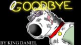 Goodbye – Fanmade FNF Family Guy OST – By King Daniel