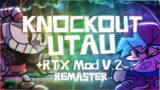 Knockout ( Remaster ) – FNF ( UTAU Cover )