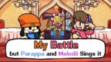 My Battle but it's a Melodii and Parappa Cover – Friday Night Funkin' Cover