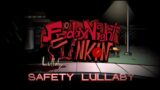 Safety Lullaby – Friday Night Funkin' Lullaby