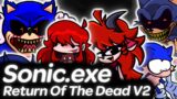 Vs Sonic.exe Return Of The Dead V2 | Friday Night Funkin'
