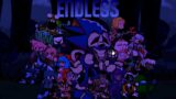 Endless but Different Characters Sing It  (FNF Endless  but Everyone Sings It)